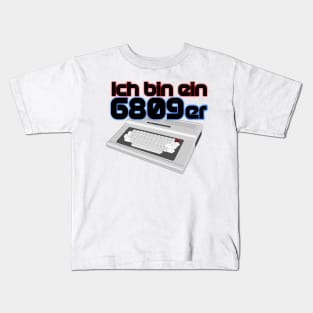 I am a 6809er no background Kids T-Shirt